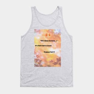 Quote fall season Tank Top